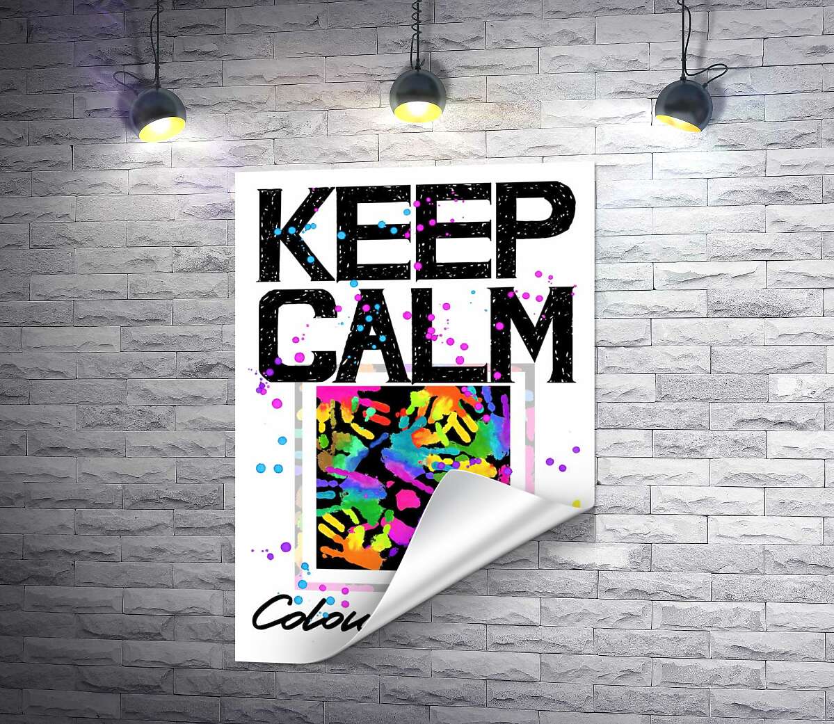 печать Картина с ладоней среди надписи "keep calm and colour your life"