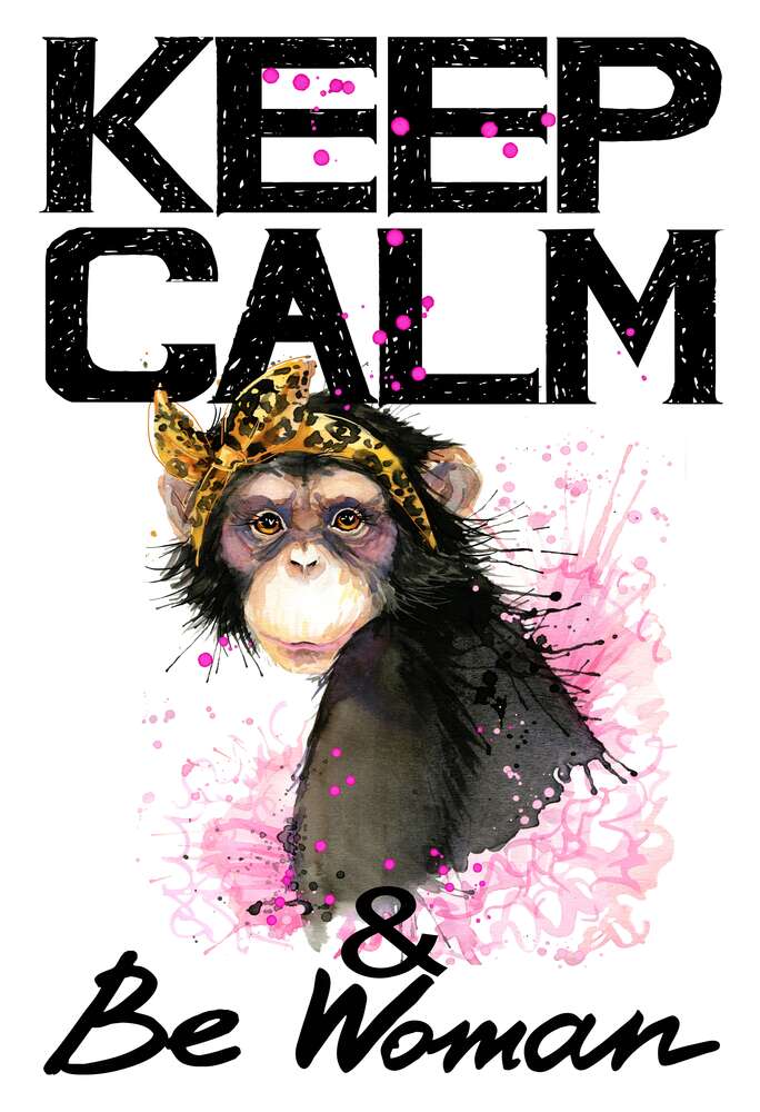 картина-постер Гламурная обезьяна среди надписи "keep calm and be woman"