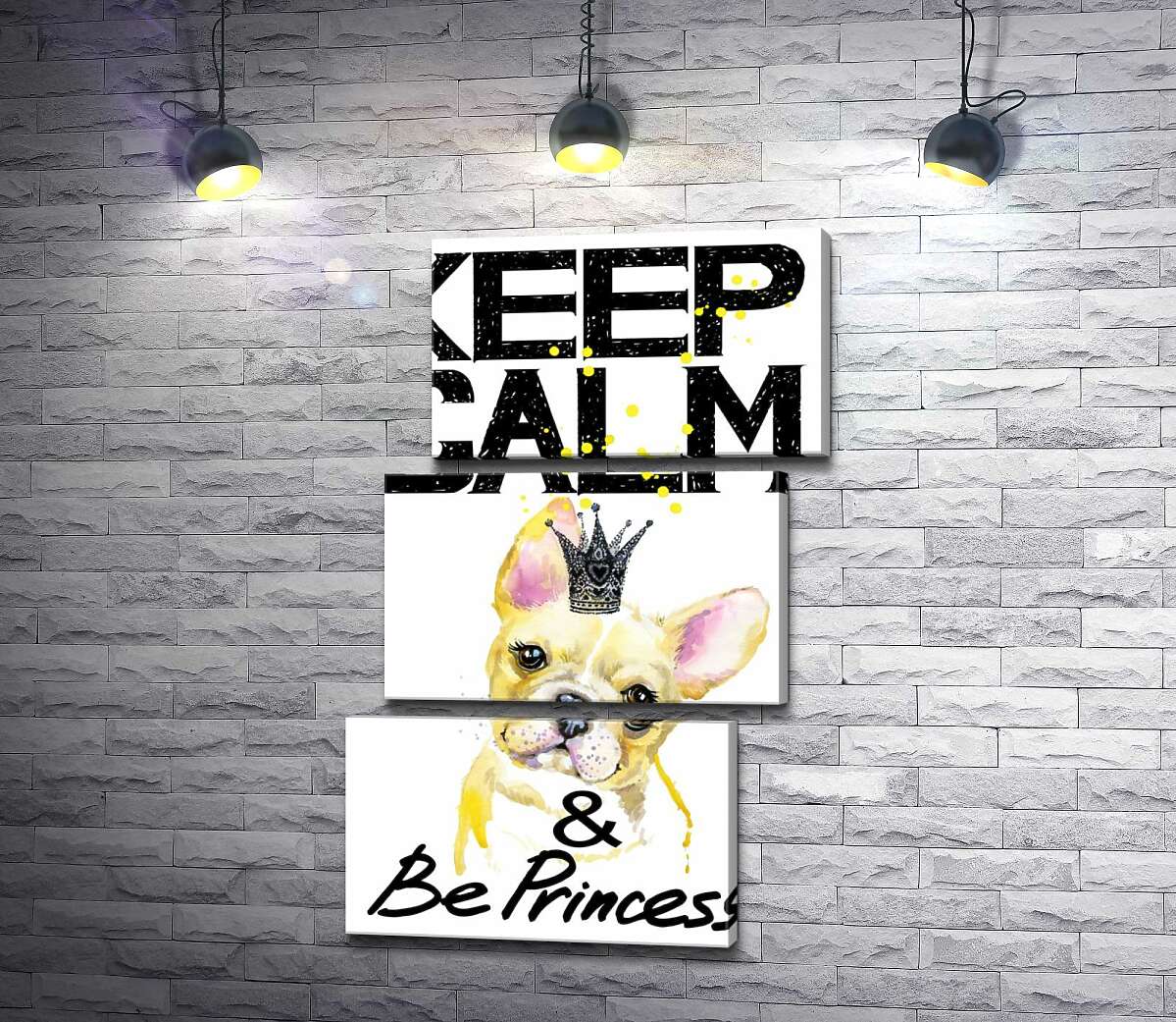 модульная картина Бульдог в ажурной короне среди надписи "keep calm and be princess" (Модуль №17)