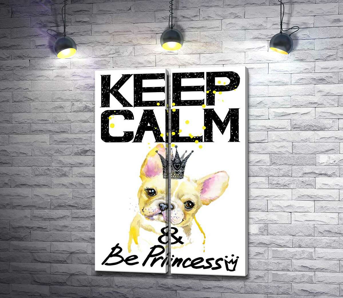 модульная картина Бульдог в ажурной короне среди надписи "keep calm and be princess"