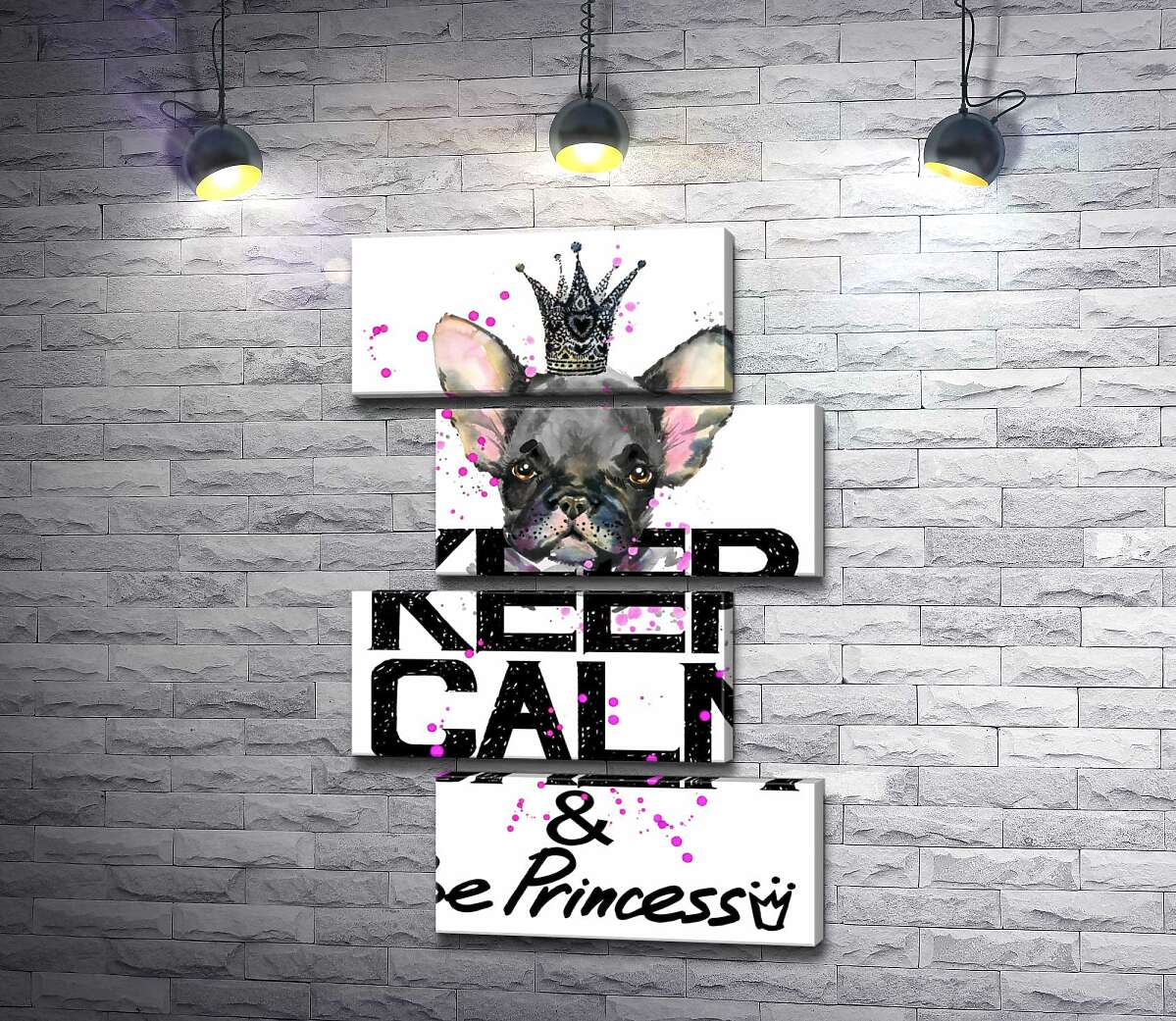 модульная картина Голова бульдога виднеется над надписью "keep calm and be princess" (Модуль №23)