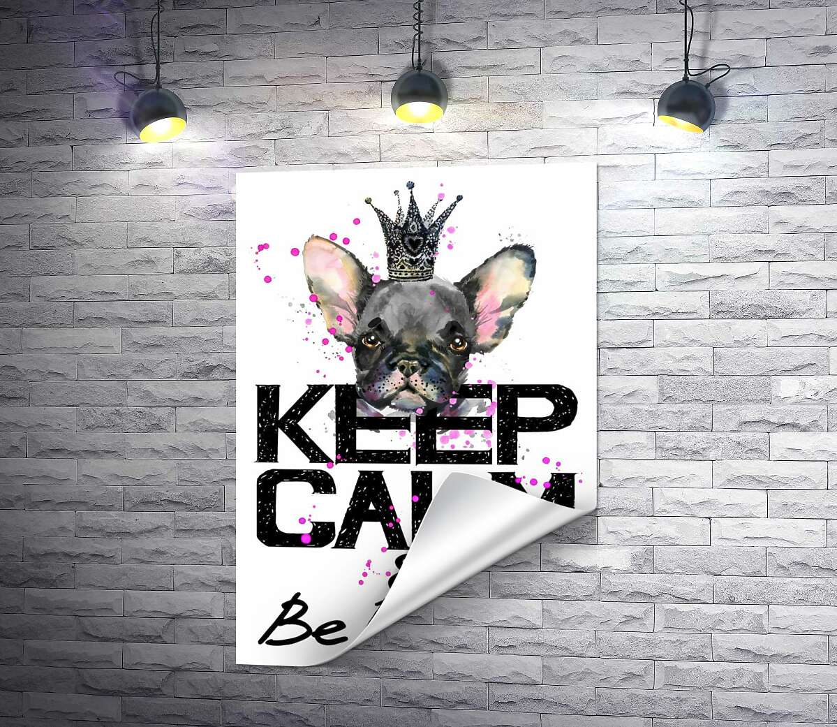 печать Голова бульдога виднеется над надписью "keep calm and be princess"