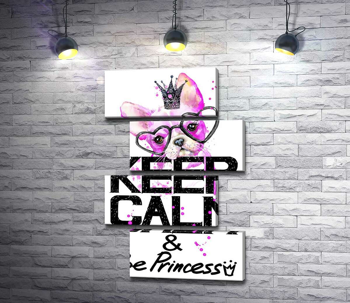 модульная картина Розовый бульдог в очках и короне над надписью "keep calm and be princess" (Модуль №23)