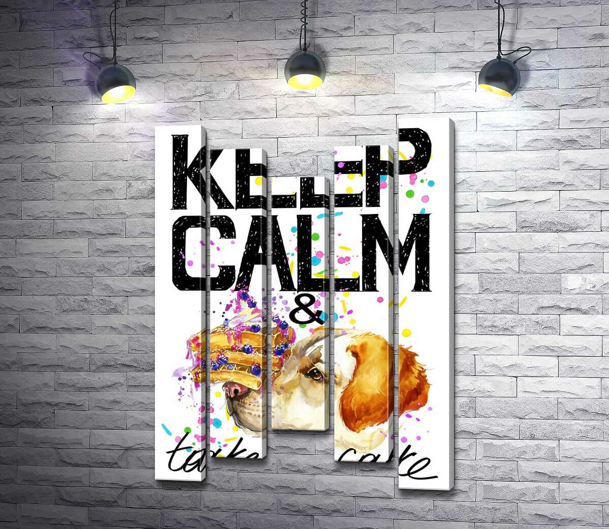модульная картина Собака с тортом на носу среди надписи " keep calm and take a cake " (Модуль №27)