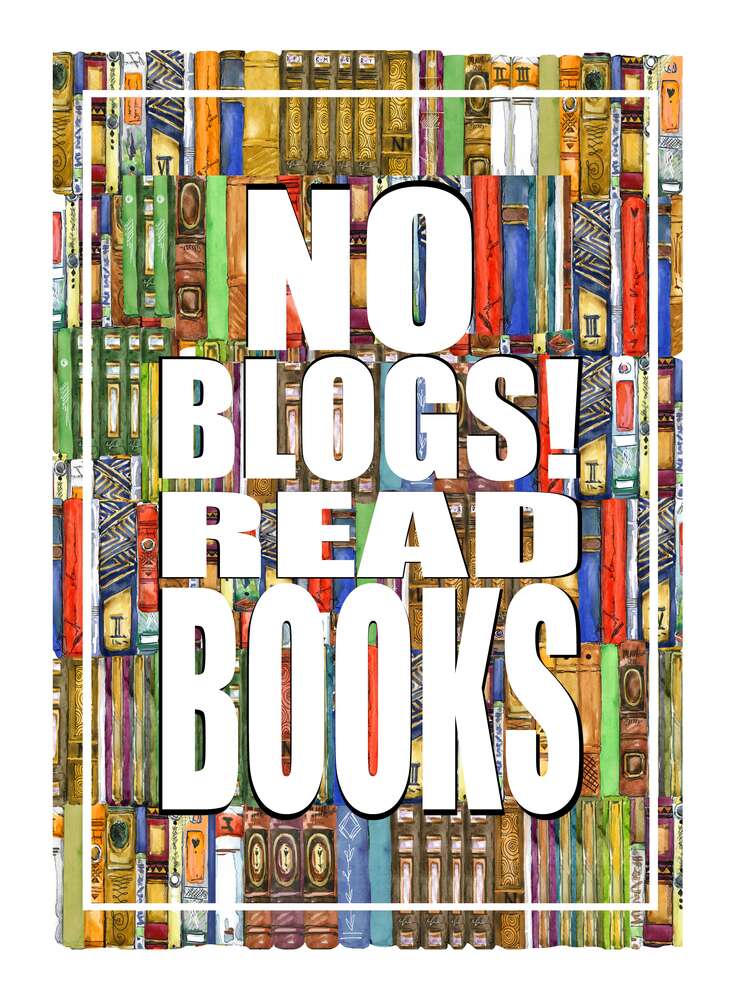 картина-постер Напис "No blogs! Read books" на фоні книг