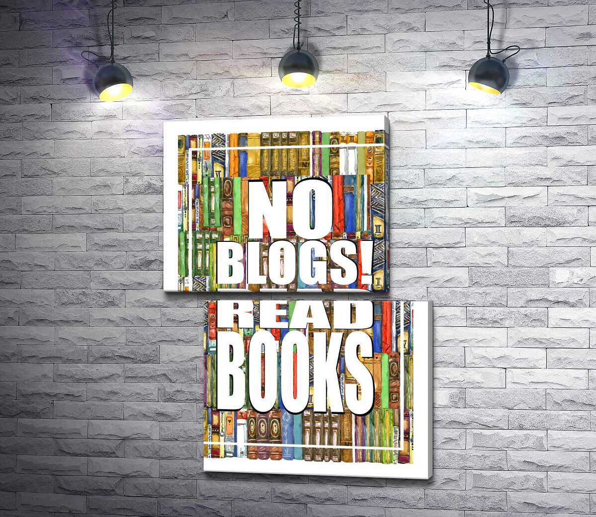 модульна картина Напис "No blogs! Read books" на фоні книг (Модуль №8)