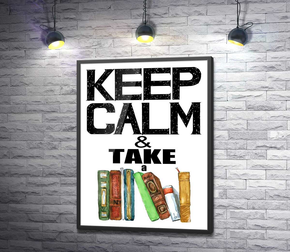 постер Надпись с книгами "keep calm and take a book"