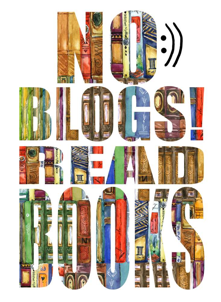 картина-постер Візерунок з книг на написі "No blogs! Read books"