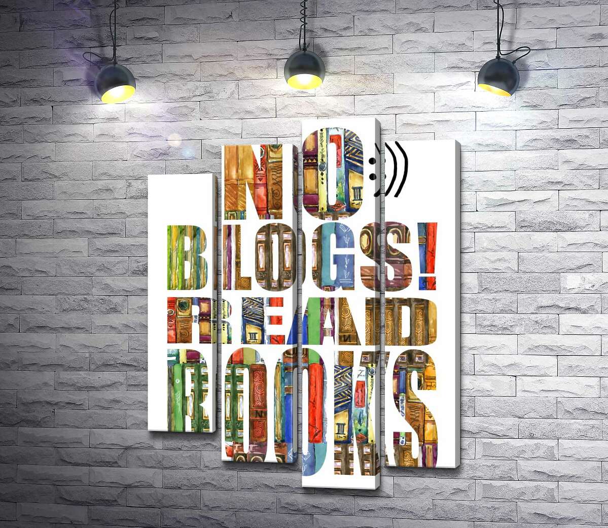 модульная картина Узор из книг на надписи "No blogs! Read books" (Модуль №3)