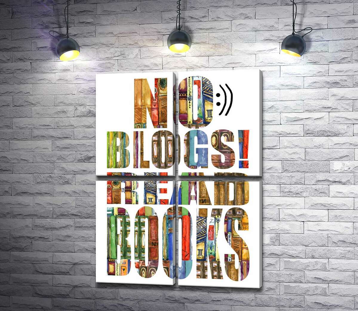 модульна картина Візерунок з книг на написі "No blogs! Read books" (Модуль №25)