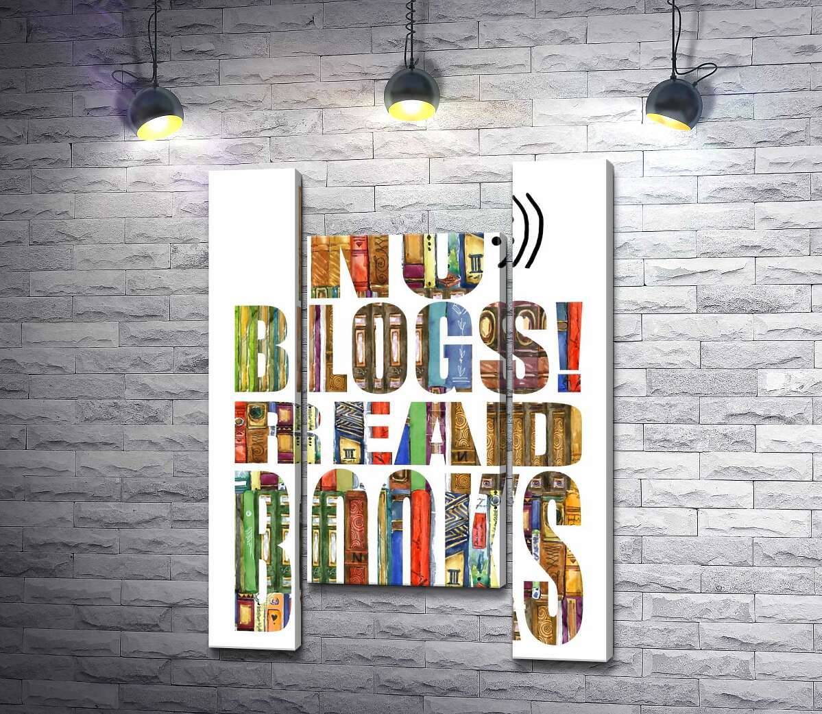 модульна картина Візерунок з книг на написі "No blogs! Read books" (Модуль №11)