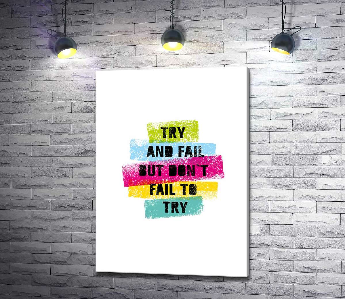 картина Мотивационная фраза "Try and fail but never fail to try" в пастельных тонах