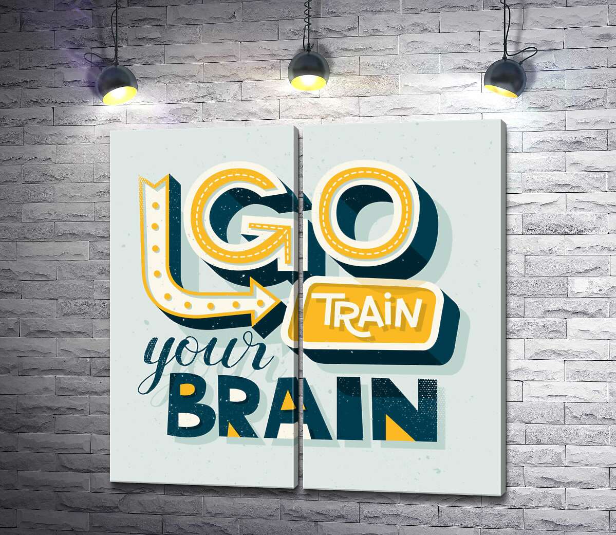 модульная картина Побудительная фраза "go train your brain"
