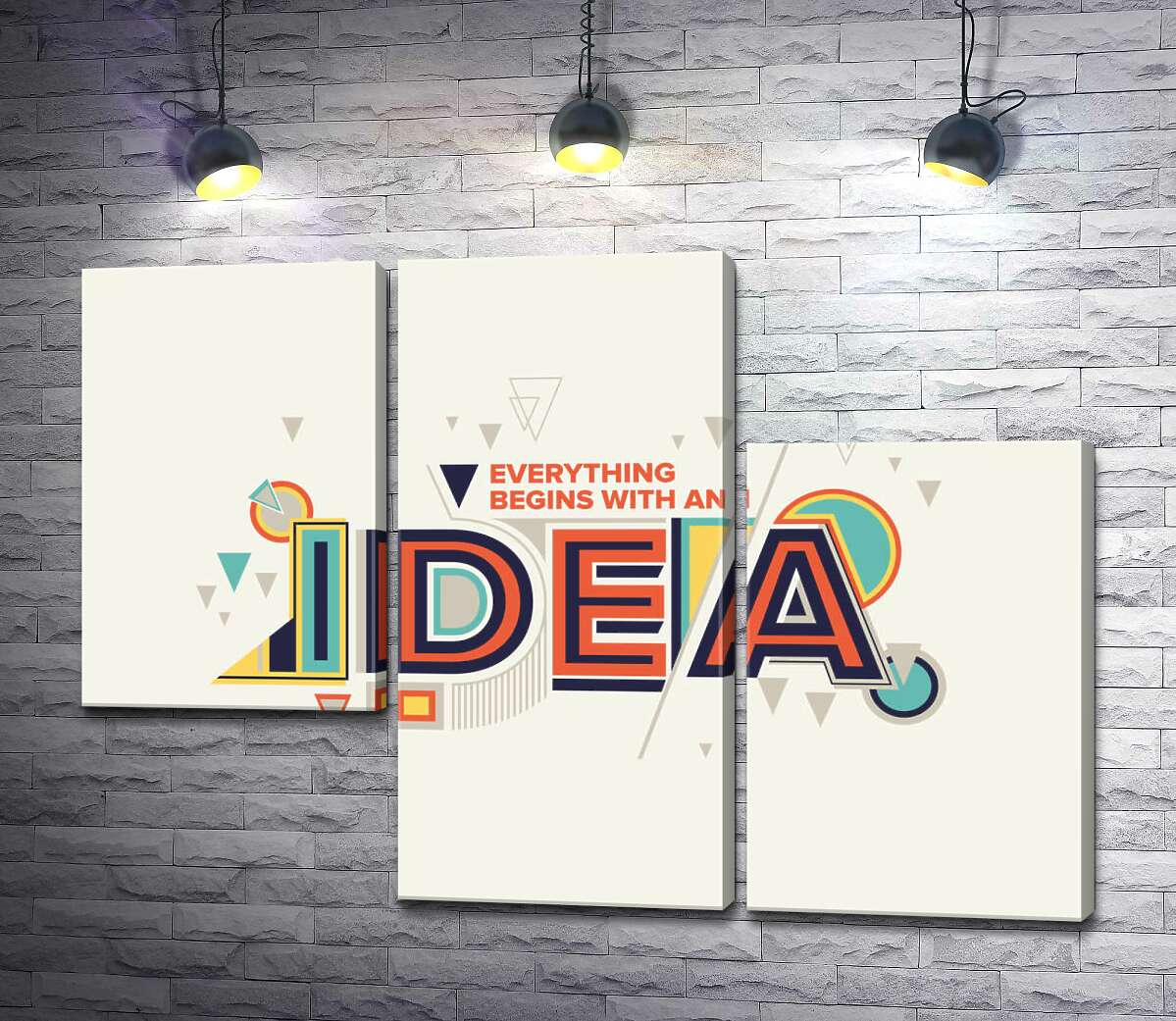 модульна картина Геометричне оформлення фрази "everything begins with an idea" (Модуль №13)