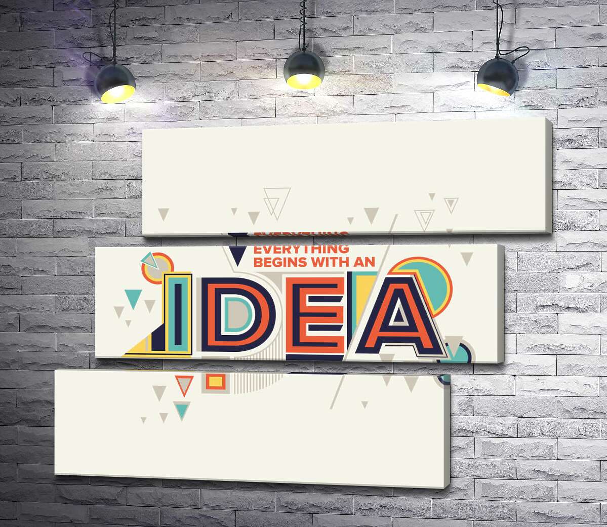 модульная картина Геометрическое оформление фразы "everything begins with an idea" (Модуль №17)