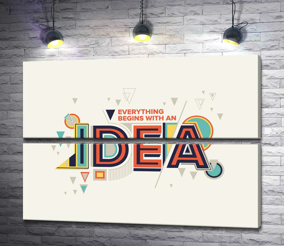 модульная картина Геометрическое оформление фразы "everything begins with an idea" (Модуль №7)