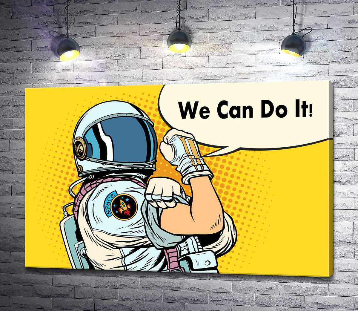 картина Відважна космонавтка з фразою "We Can Do It!"