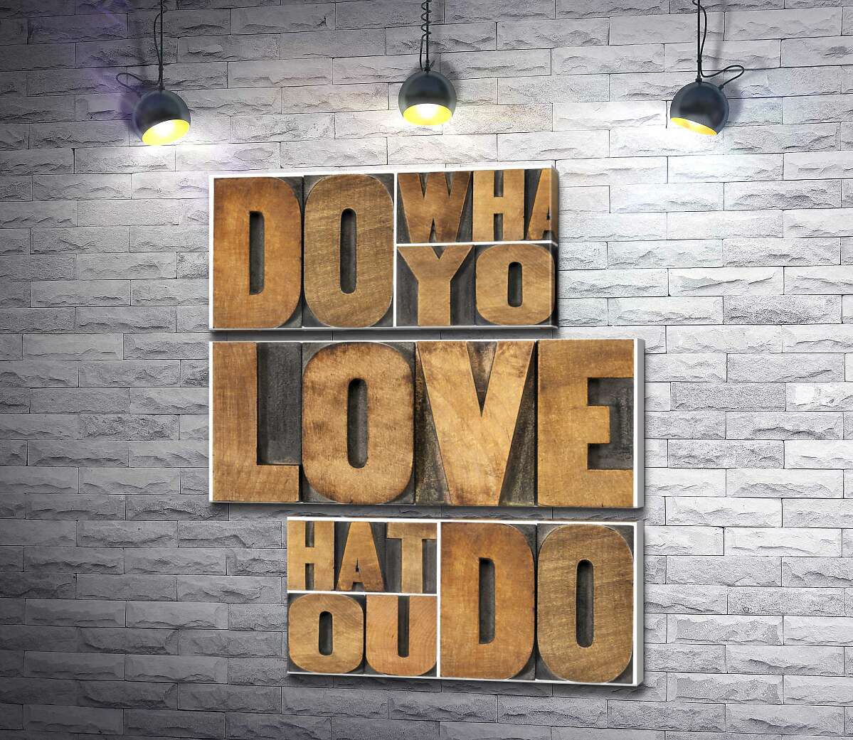 модульная картина Мотивационная фраза "do what you love, love what you do" из деревянных букв (Модуль №16)
