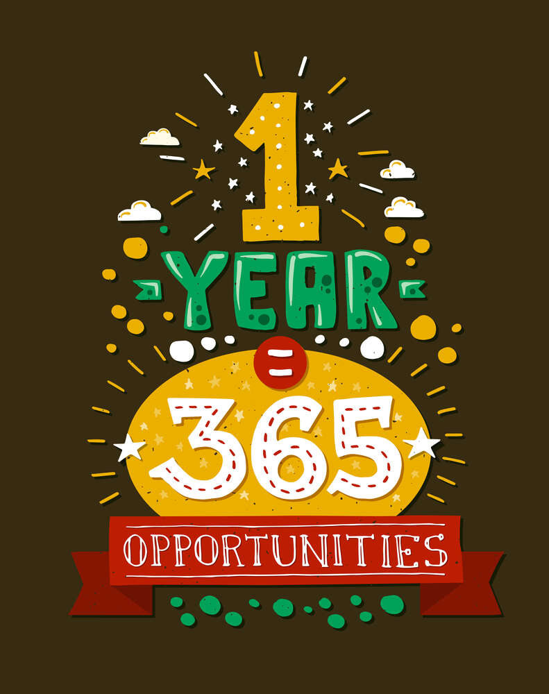 картина-постер Мотивационная надпись: "1 year = 365 opportunities"