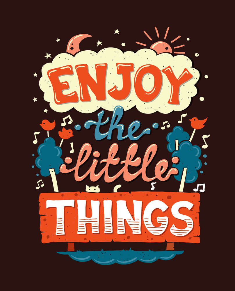 картина-постер Позитивний напис: "Enjoy the Little Things"
