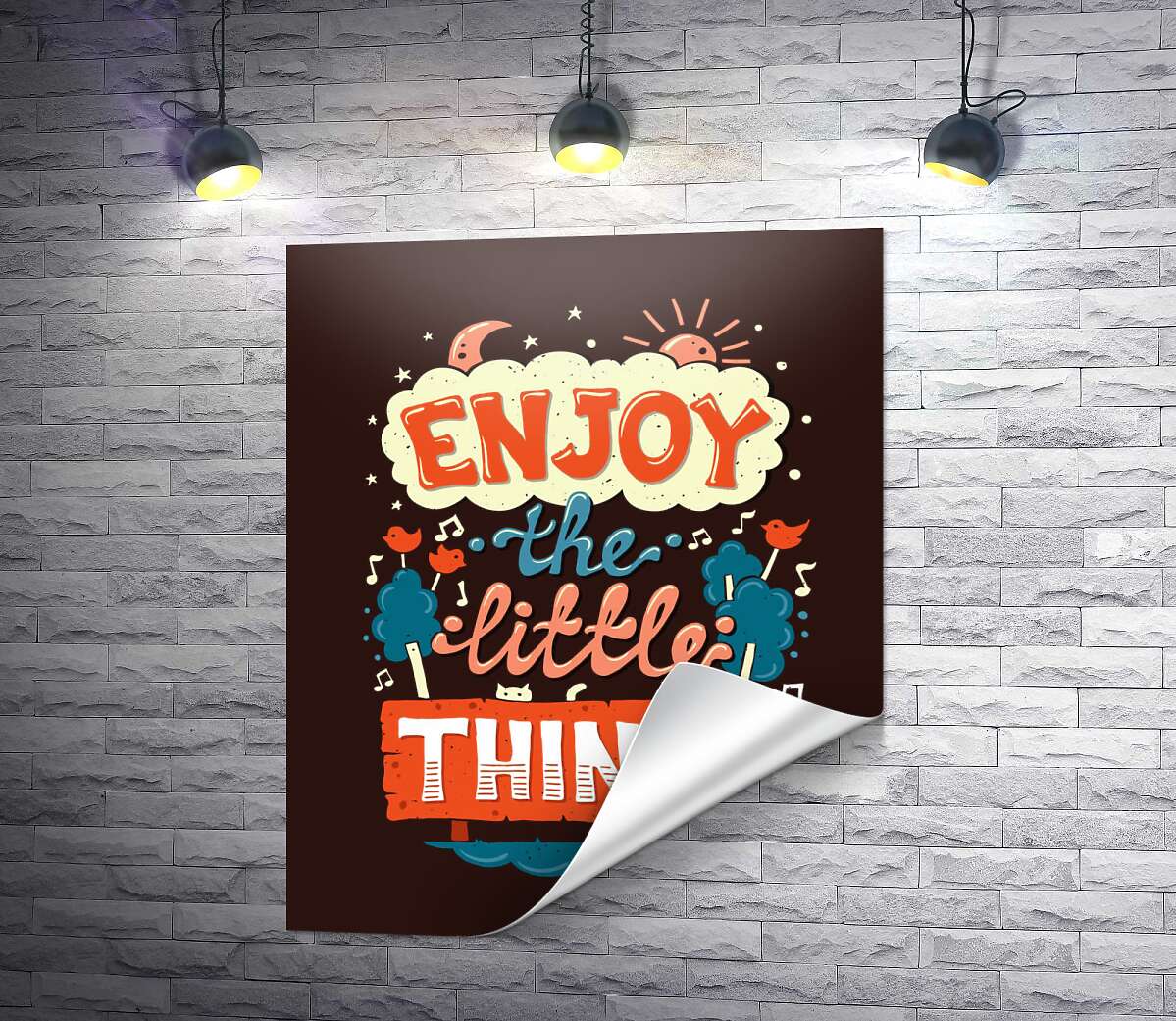 печать Позитивная надпись: "Enjoy the Little Things"