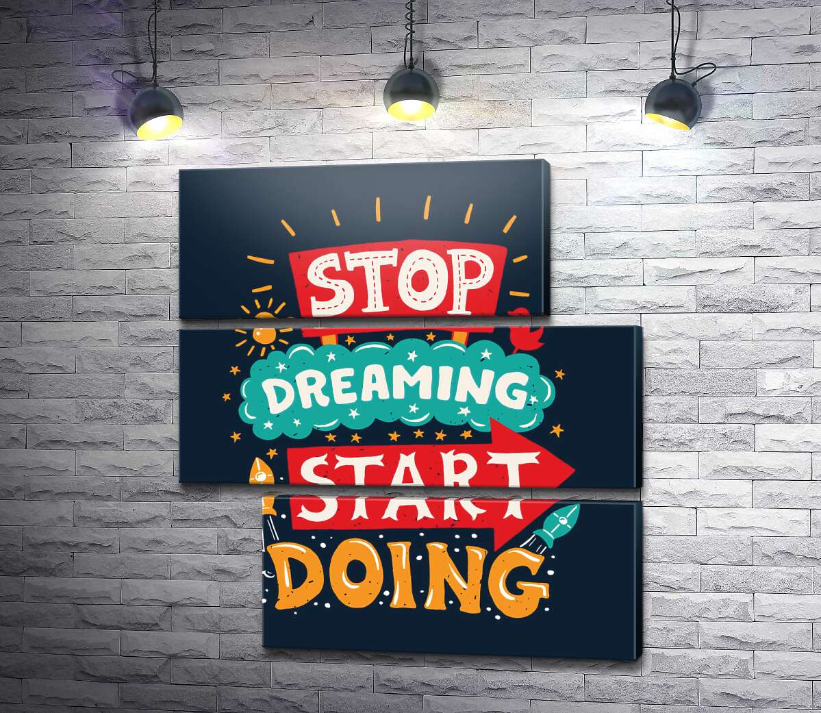 модульная картина Придающая сил надпись: "Stop Dreaming Start Doing" (Модуль №16)
