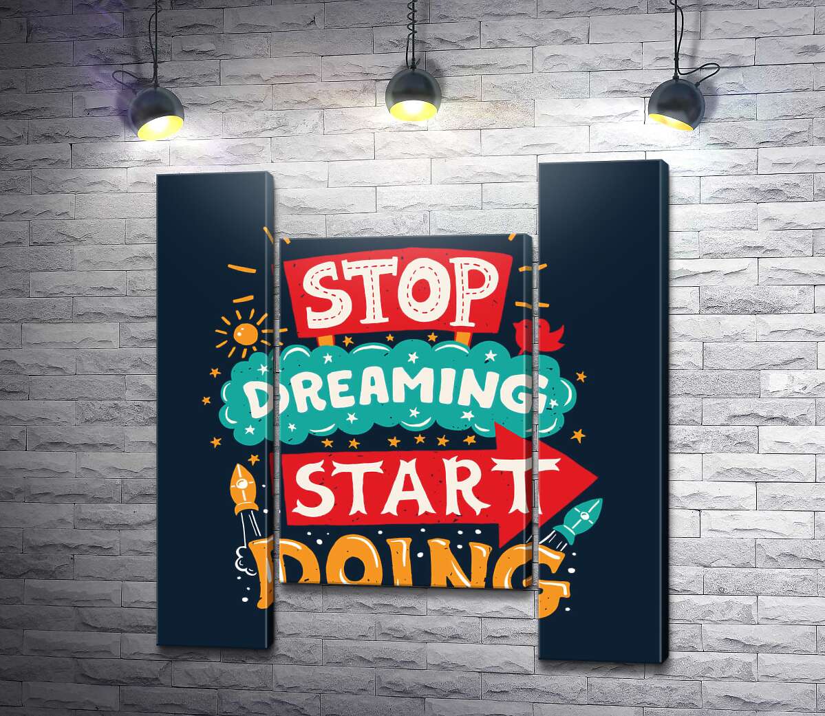 модульная картина Придающая сил надпись: "Stop Dreaming Start Doing" (Модуль №11)