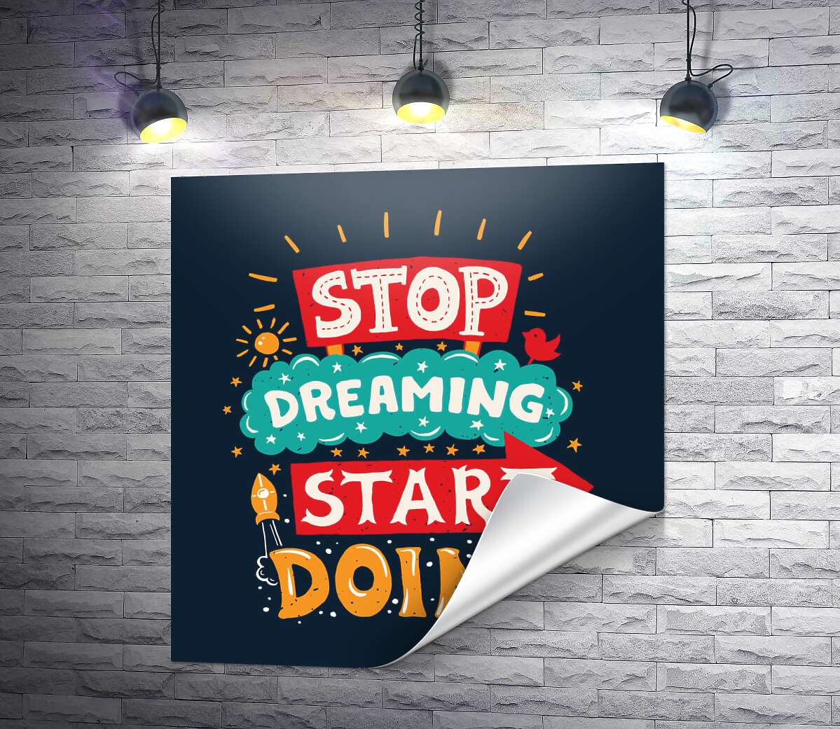печать Придающая сил надпись: "Stop Dreaming Start Doing"