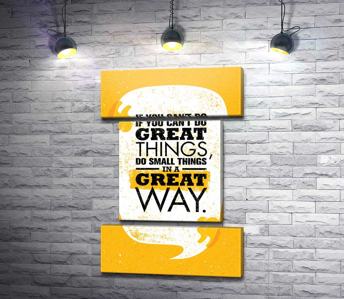 модульна картина Напис: "If You Can't Do Great Things, Do Small Things in a Great Way" (Модуль №18)