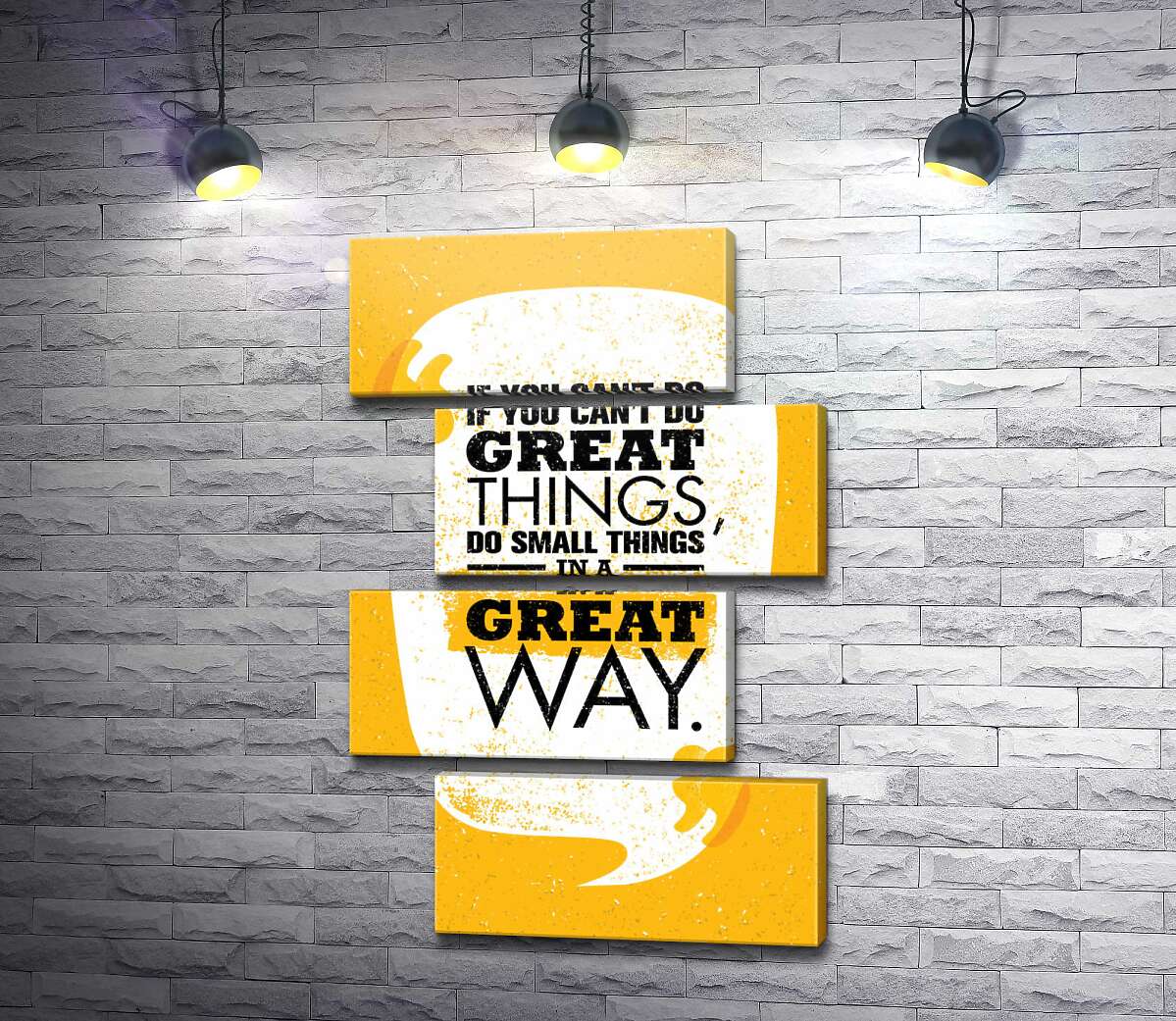 модульная картина Надпись: "If You Can't Do Great Things, Do Small Things in a Great Way" (Модуль №23)