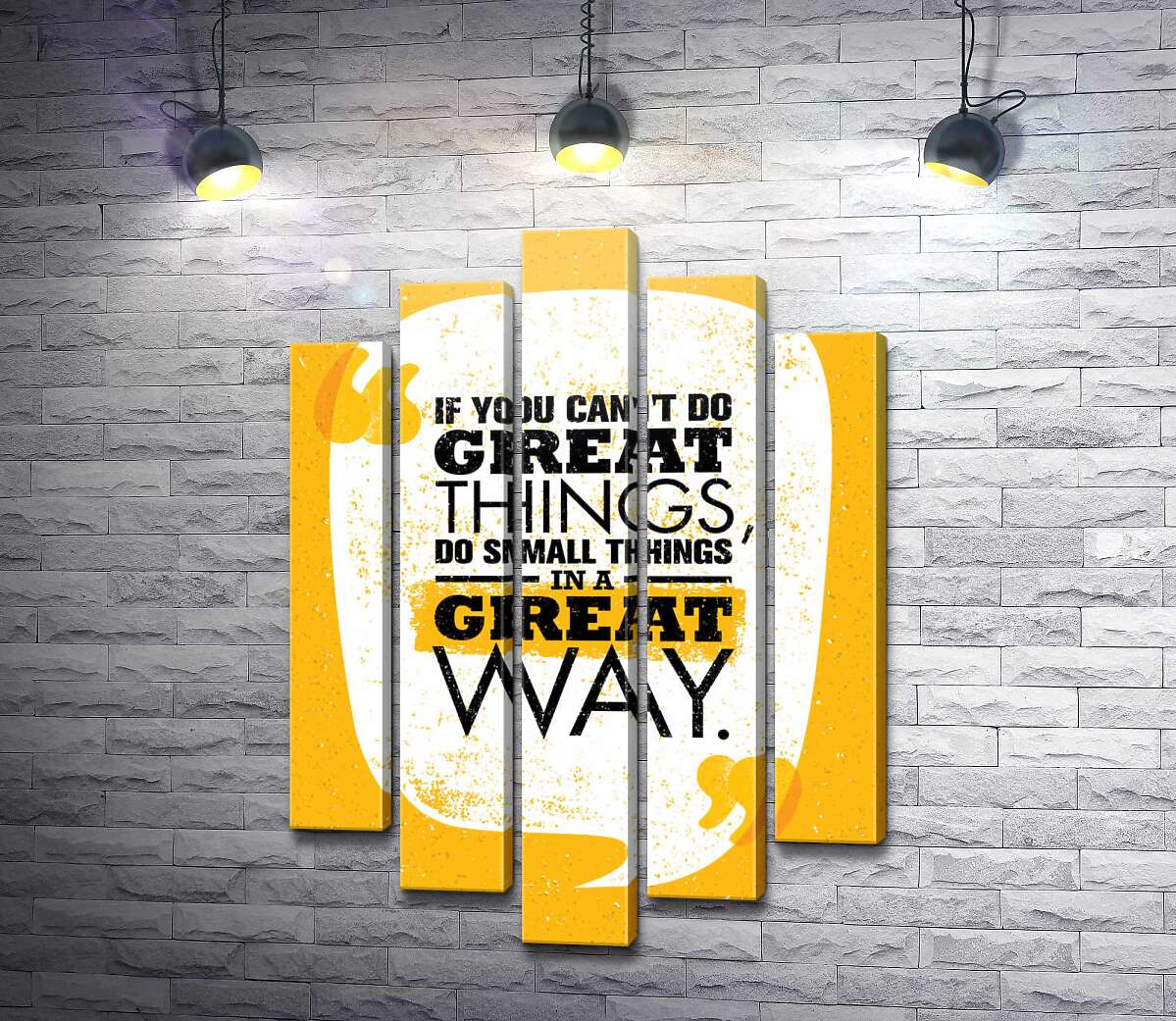 модульная картина Надпись: "If You Can't Do Great Things, Do Small Things in a Great Way" (Модуль №4)
