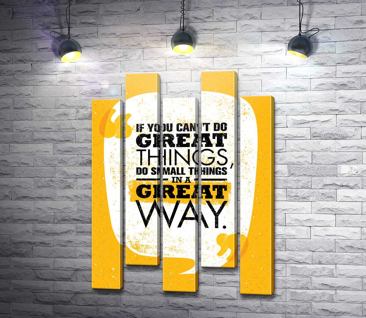 модульна картина Напис: "If You Can't Do Great Things, Do Small Things in a Great Way" (Модуль №30)