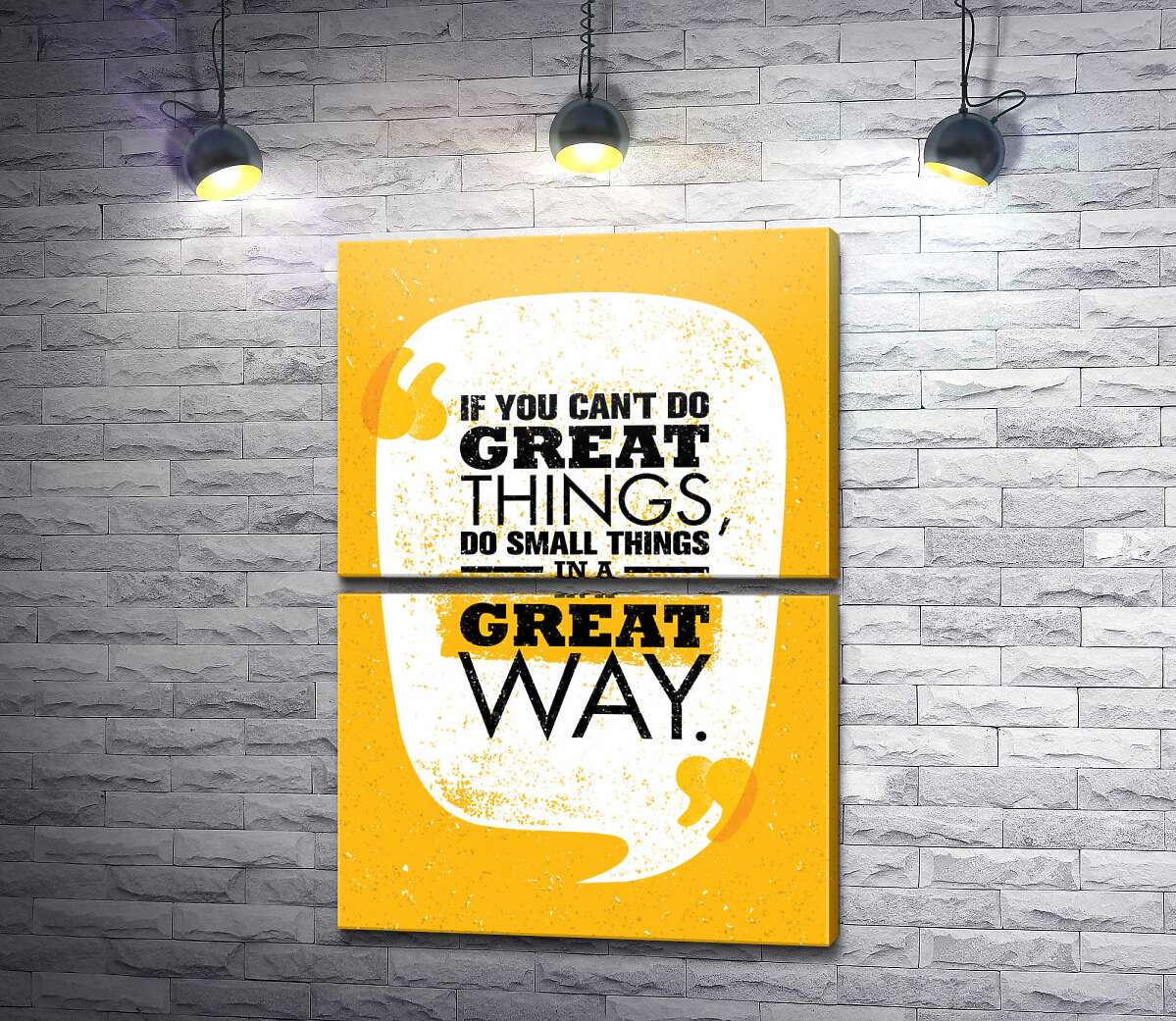 модульная картина Надпись: "If You Can't Do Great Things, Do Small Things in a Great Way" (Модуль №7)