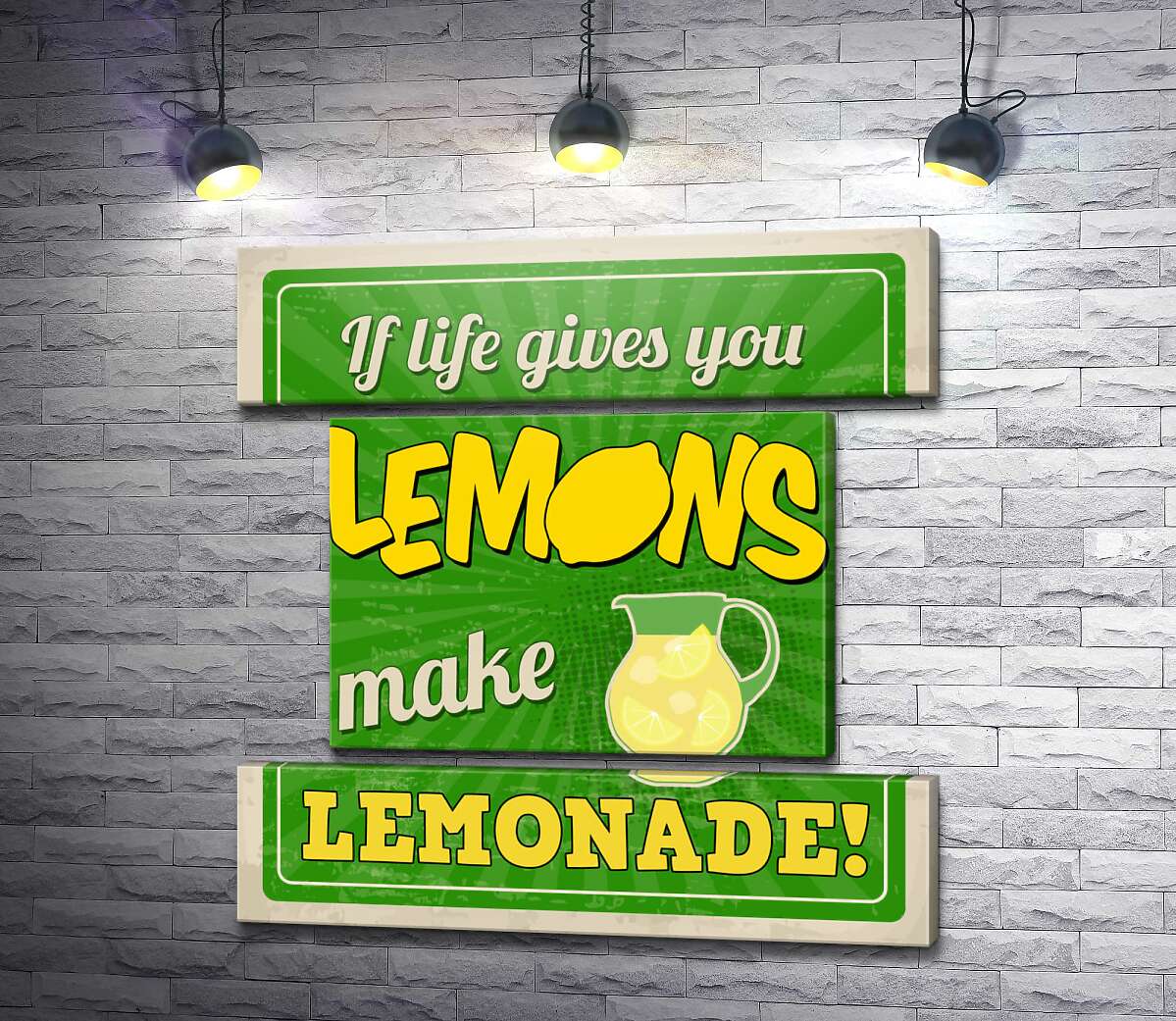 модульная картина Мотивационная надпись: "If life gives you lemons make lemonade!" (Модуль №18)