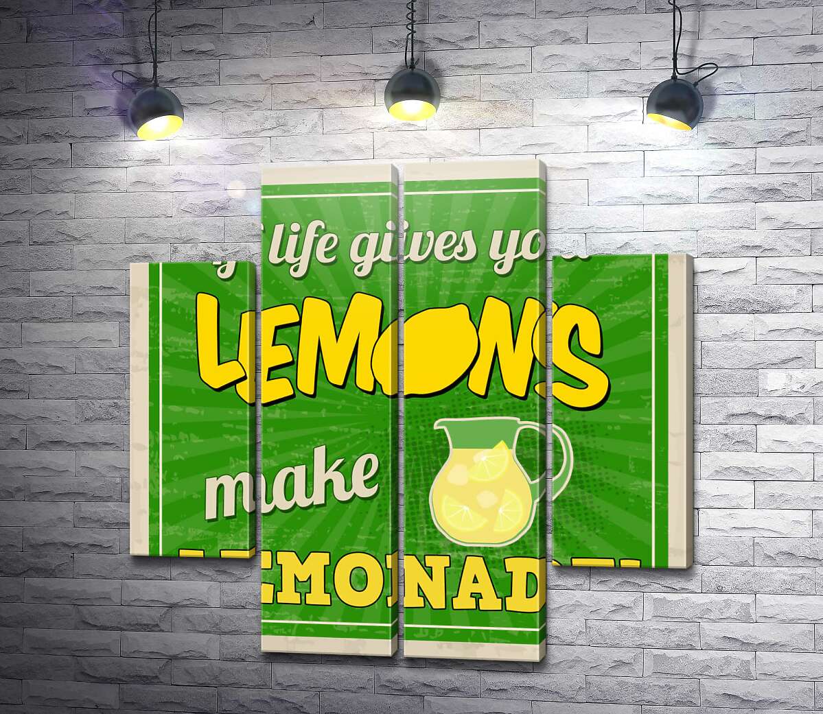 модульная картина Мотивационная надпись: "If life gives you lemons make lemonade!" (Модуль №20)