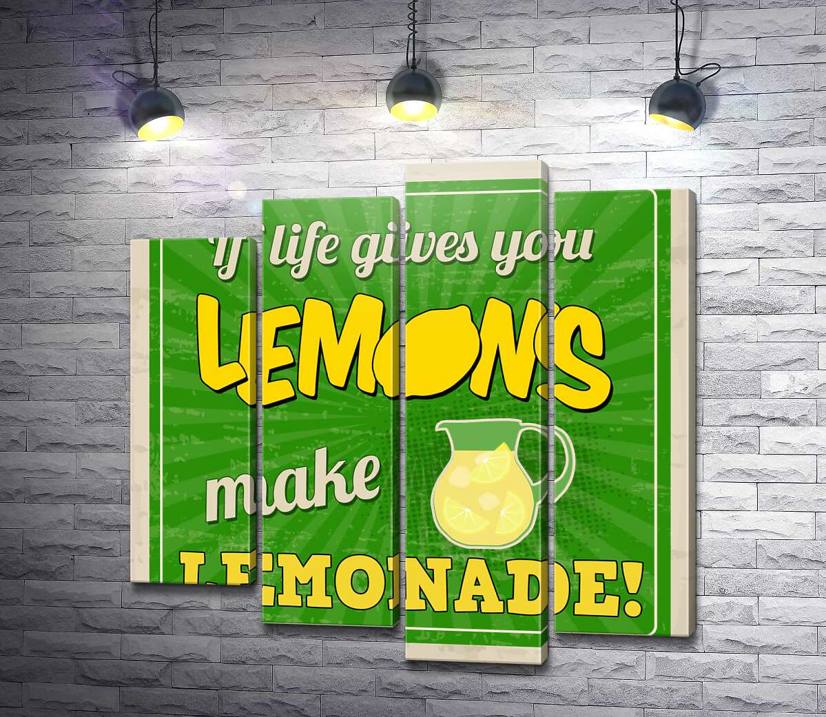 модульная картина Мотивационная надпись: "If life gives you lemons make lemonade!" (Модуль №3)