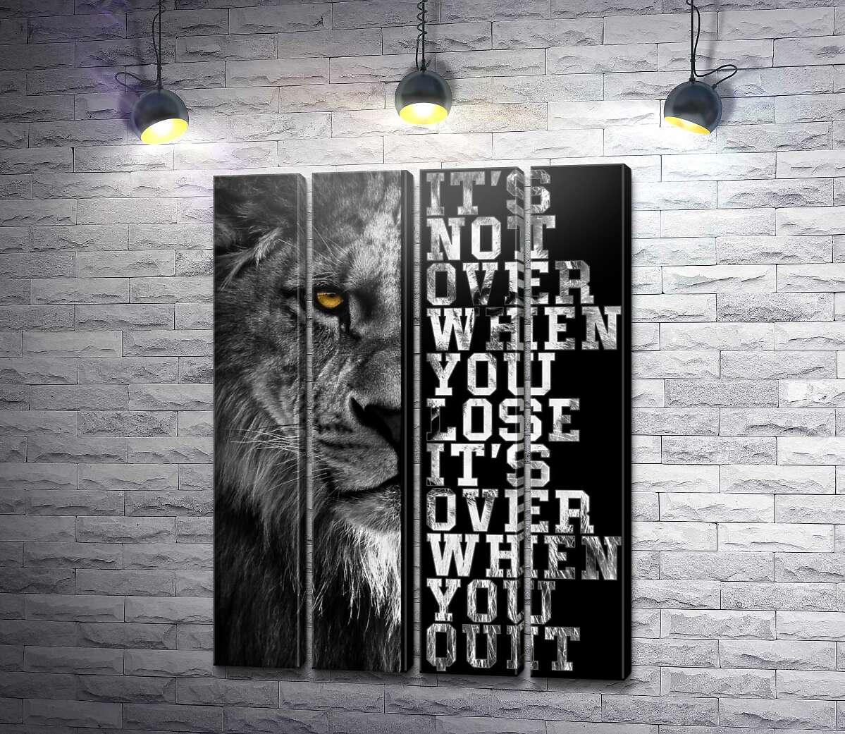 модульна картина Лев і напис "It's not over when you lose, it's over when you quit" (Модуль №24)