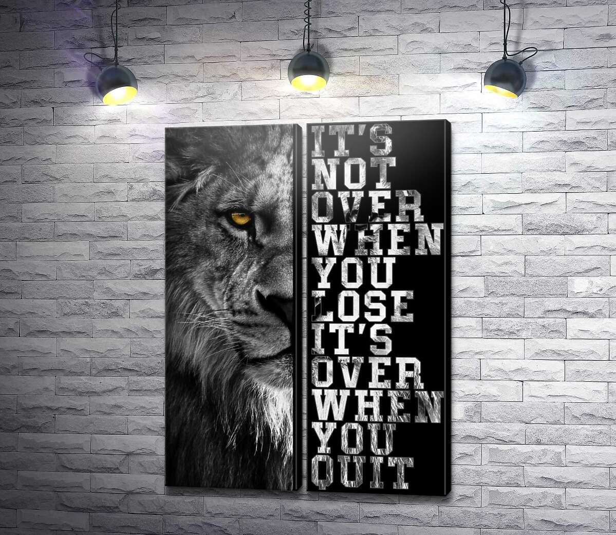 модульна картина Лев і напис "It's not over when you lose, it's over when you quit" (Модуль №6)
