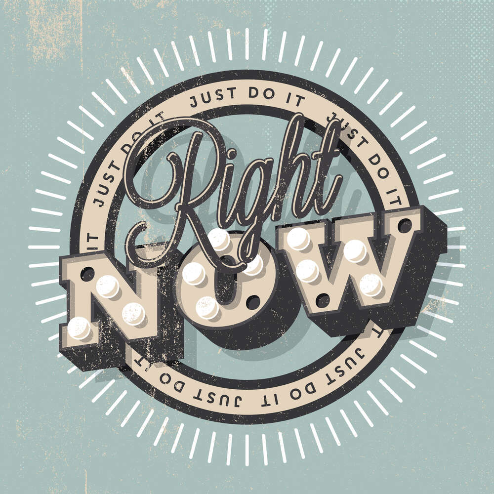 картина-постер Мотивационный плакат: Just do it right now