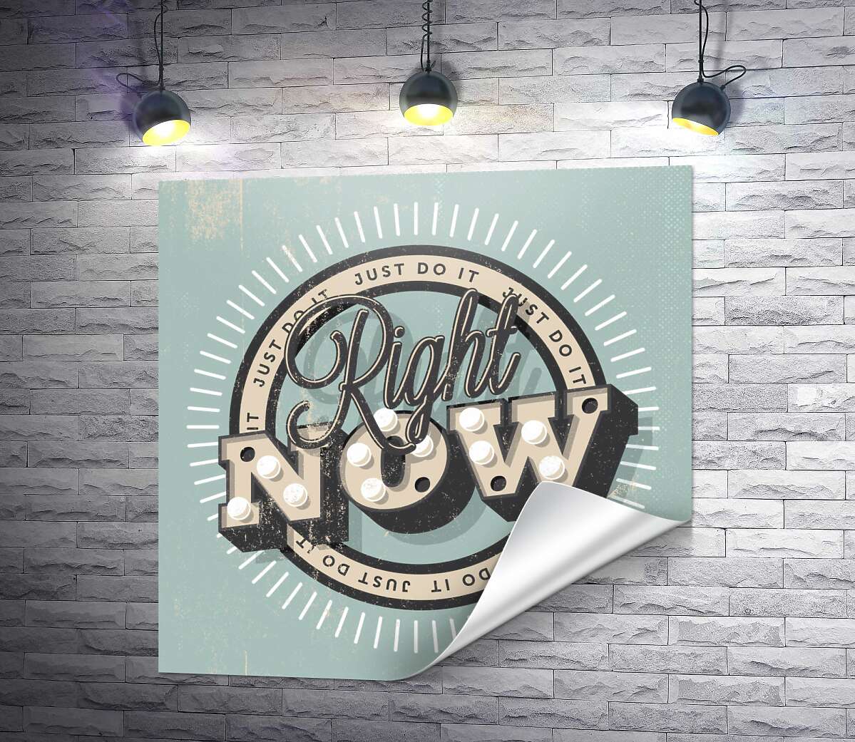печать Мотивационный плакат: Just do it right now