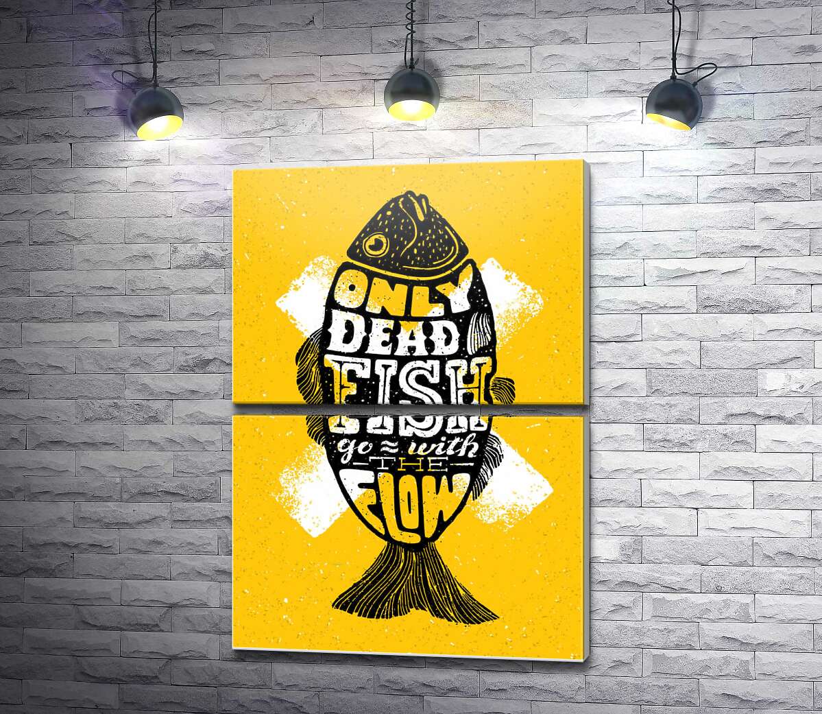 модульная картина Мотивационный плакат: Only dead fish goes with the flow (Модуль №7)