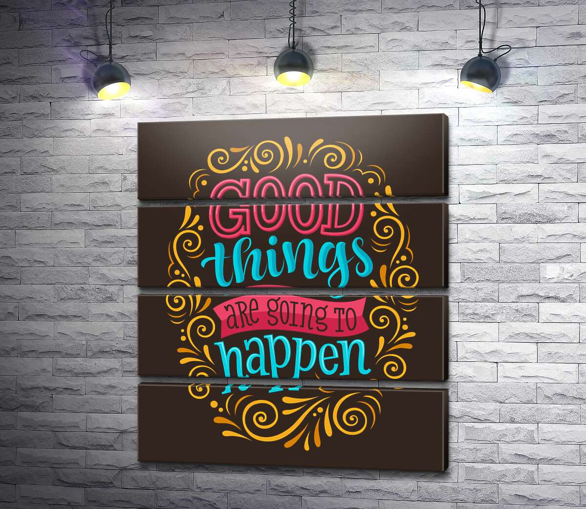 модульная картина Мотивационный плакат: Good things are going to happen (Модуль №22)