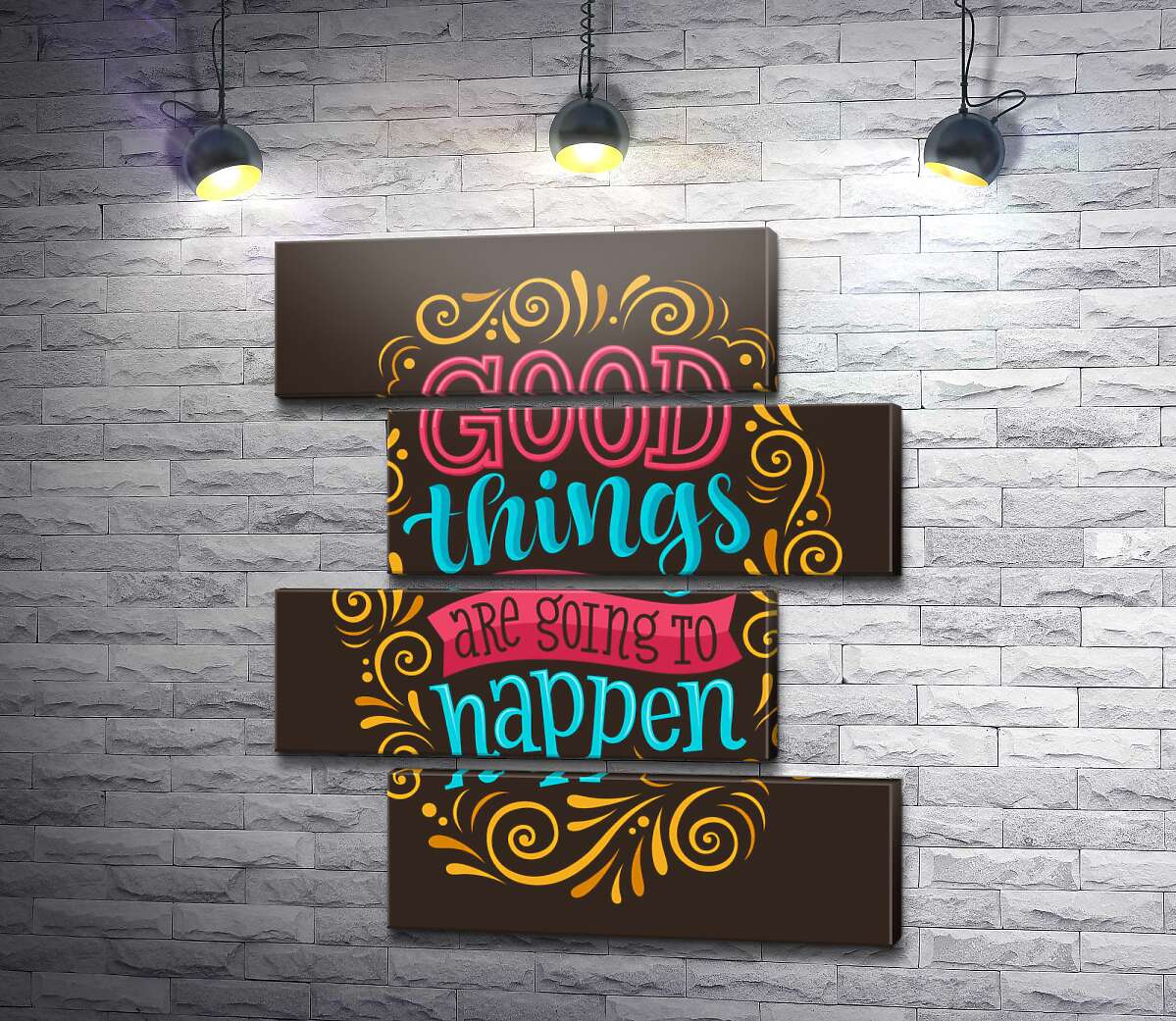 модульная картина Мотивационный плакат: Good things are going to happen (Модуль №23)