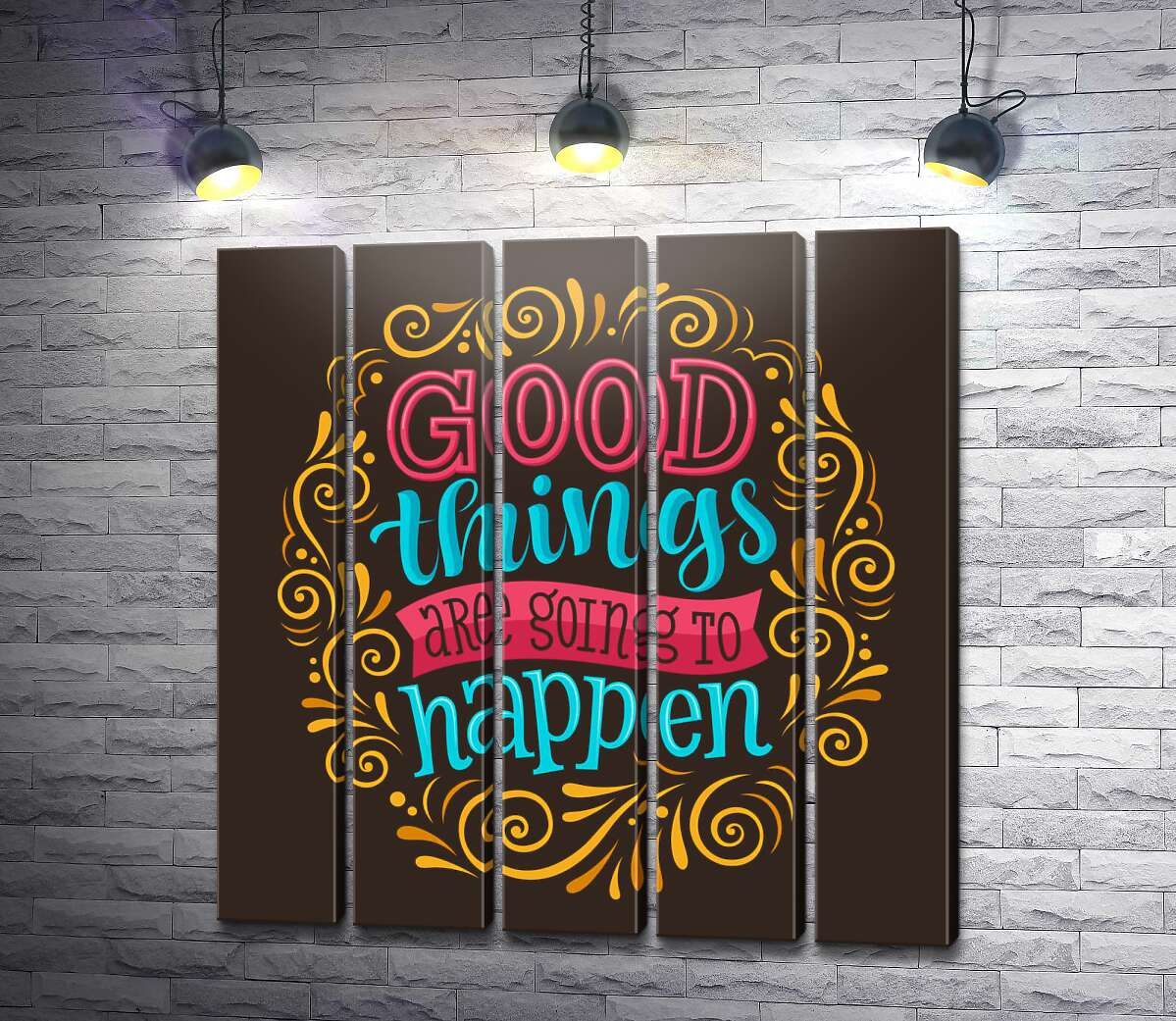 модульна картина Мотиваційний плакат: Good things are going to happen (Модуль №26)