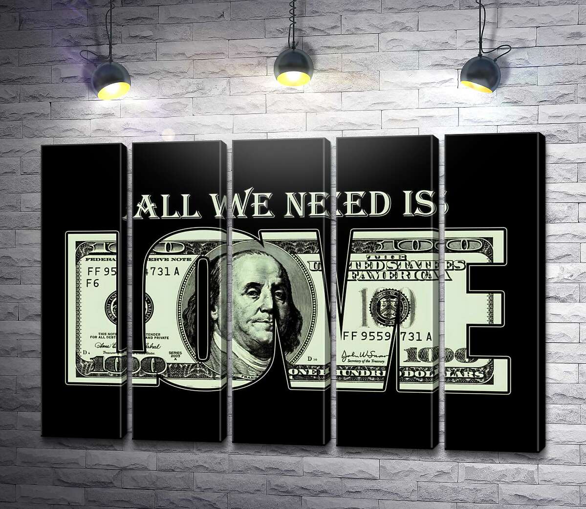 модульная картина 100 долларов: All we need is love (Модуль №26)