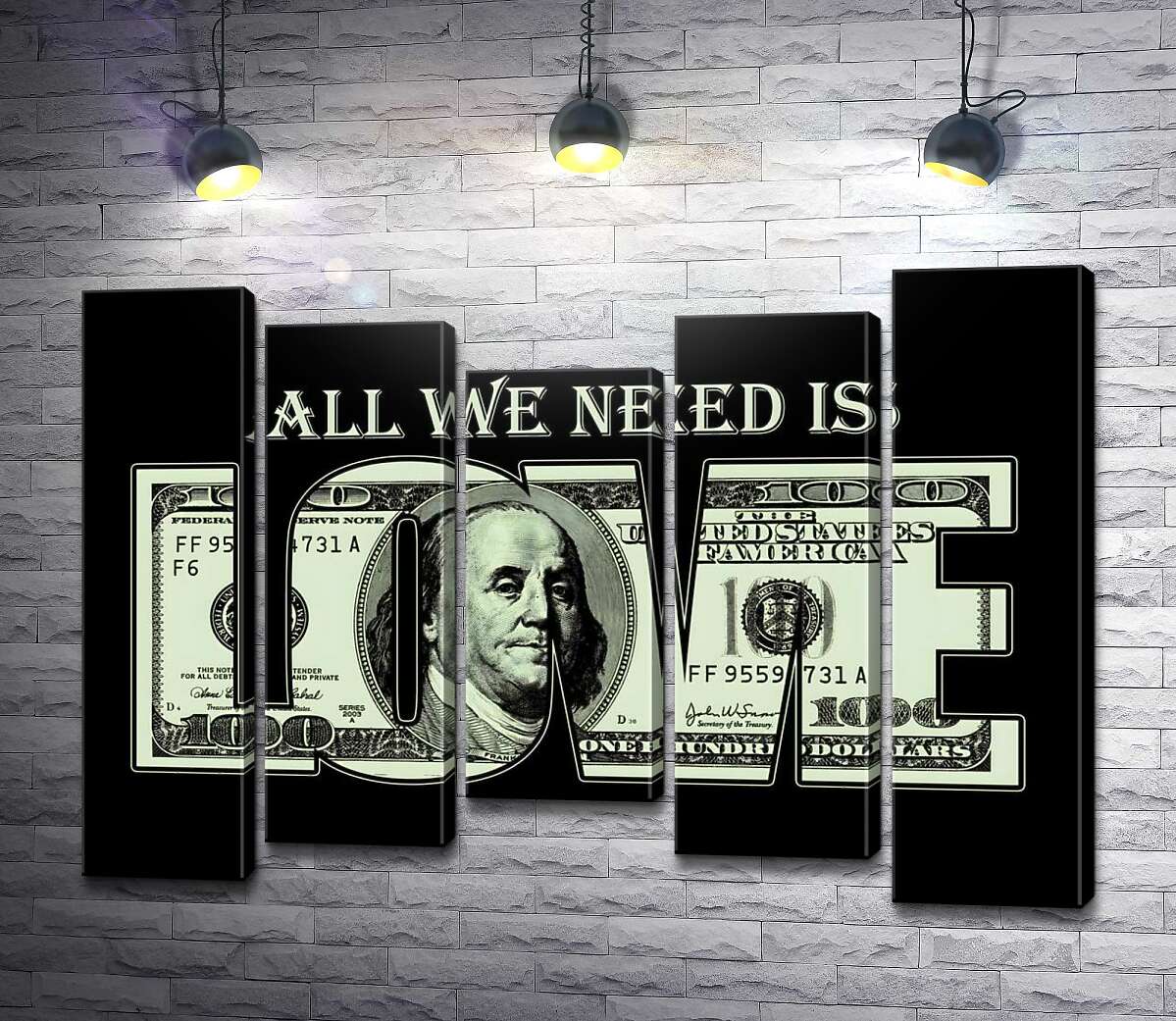 модульная картина 100 долларов: All we need is love (Модуль №27)