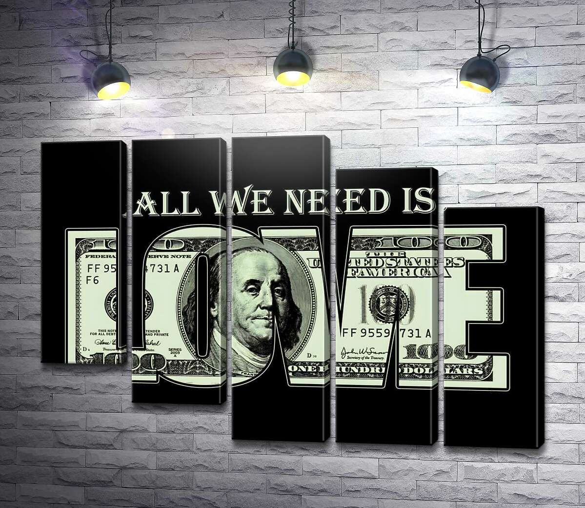 модульная картина 100 долларов: All we need is love (Модуль №28)