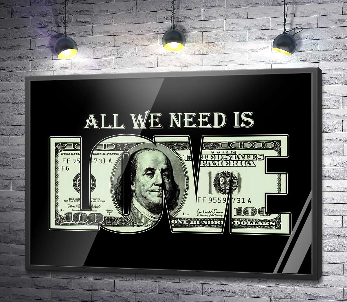 постер 100 долларов: All we need is love